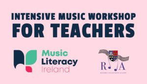 Intensive Music Workshop for Teachers RCMA